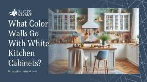 What Color Walls Go With White Kitchen Cabinets