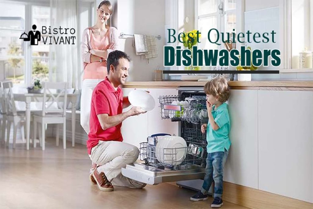 quietest dishwashers