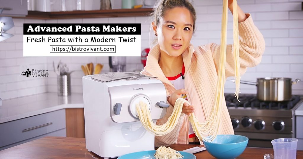 Advanced Pasta Makers 01