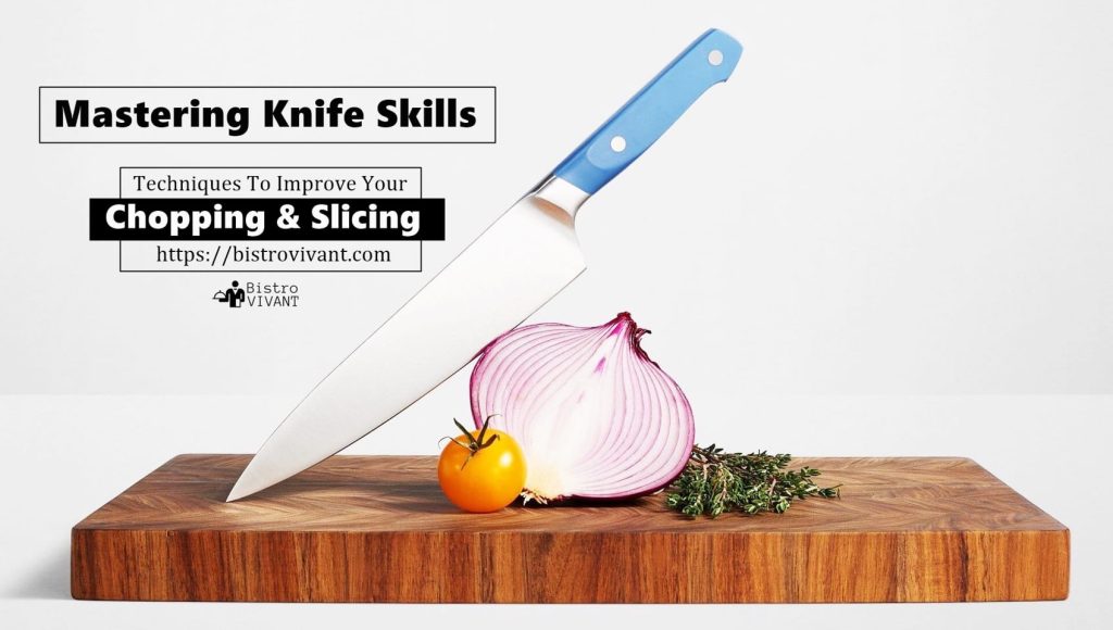 Chopping Techniques 2