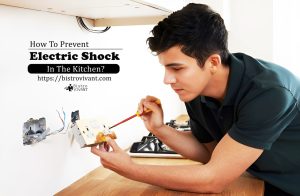 How to prevent electric shock in the kitchen 2