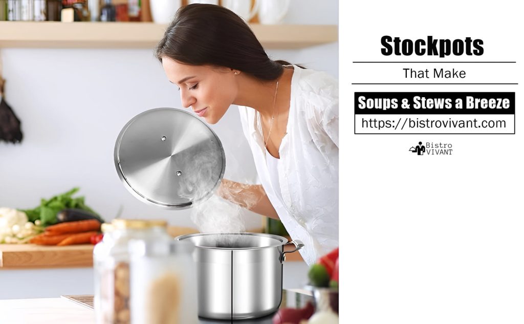 Stockpots for Soup